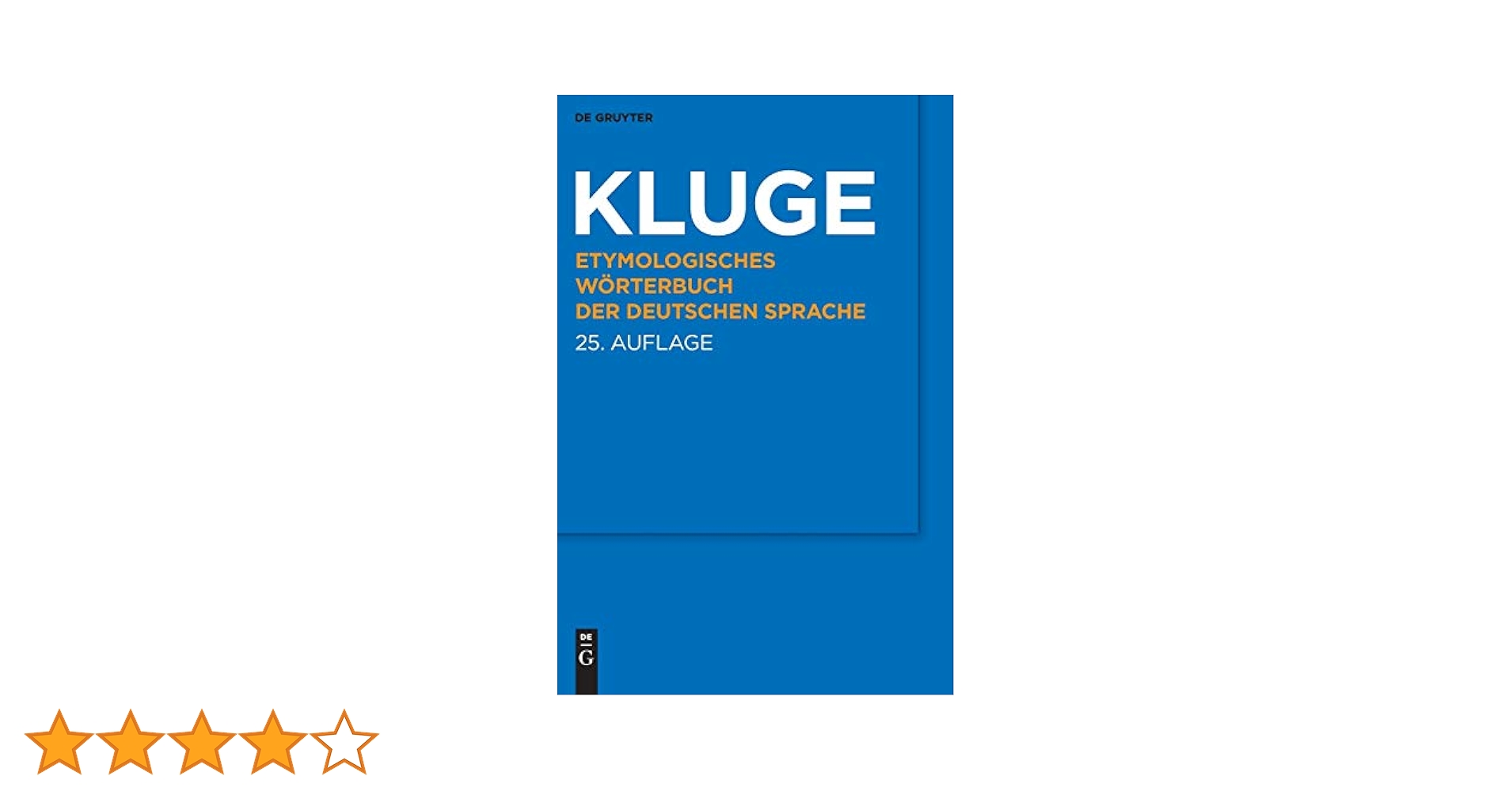 Campe Wörterbuch der deutschen Sprache Kluge: Etymologisches Wörterbuch der deutschen Sprache